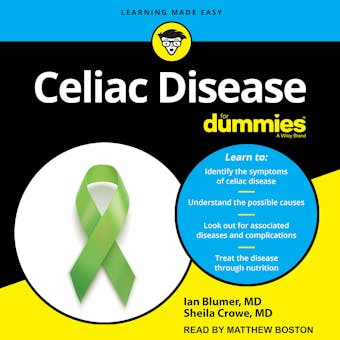 Celiac Disease For Dummies: A Wiley Brand - MD