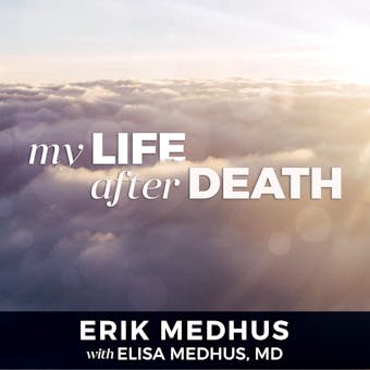 My Life After Death: A Memoir from Heaven - undefined