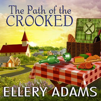 The Path of the Crooked - Ellery Adams