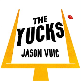 The Yucks: Two Years in Tampa with the Losingest Team in NFL History - undefined