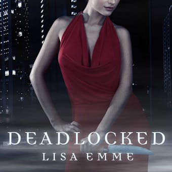 Deadlocked - Lisa Emme
