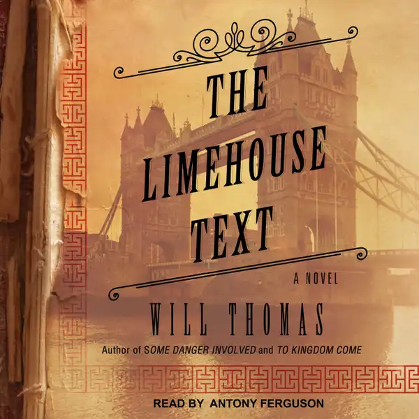 The Limehouse Text: A Novel