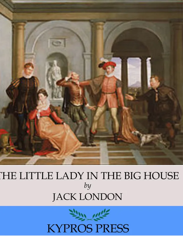 The Little Lady of the Big House