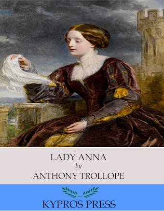 Lady Anna - Anthony Trollope