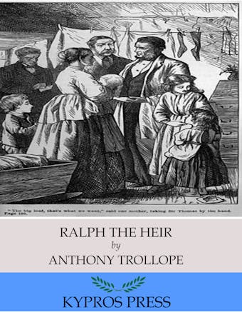 Ralph the Heir - Anthony Trollope