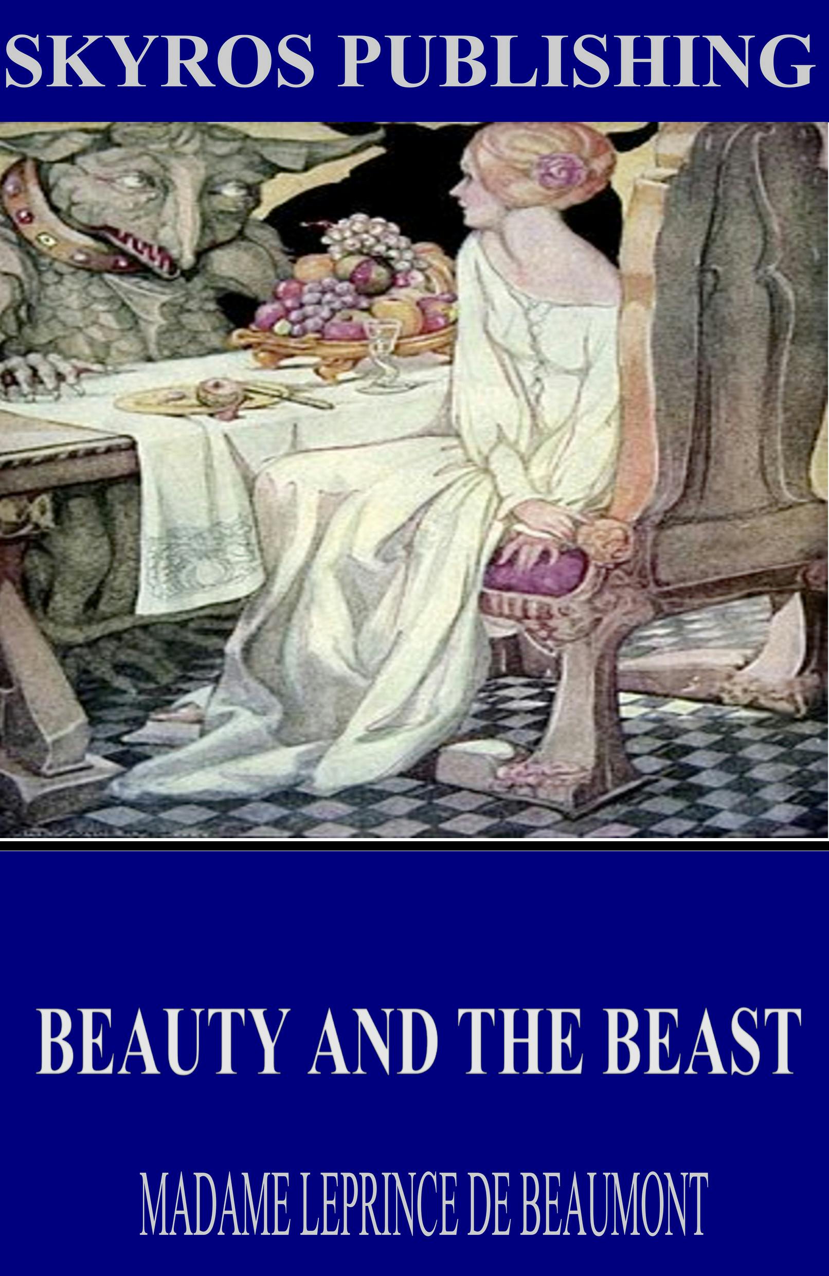 Beauty And The Beast E book Madame Leprince De Beaumont Nextory