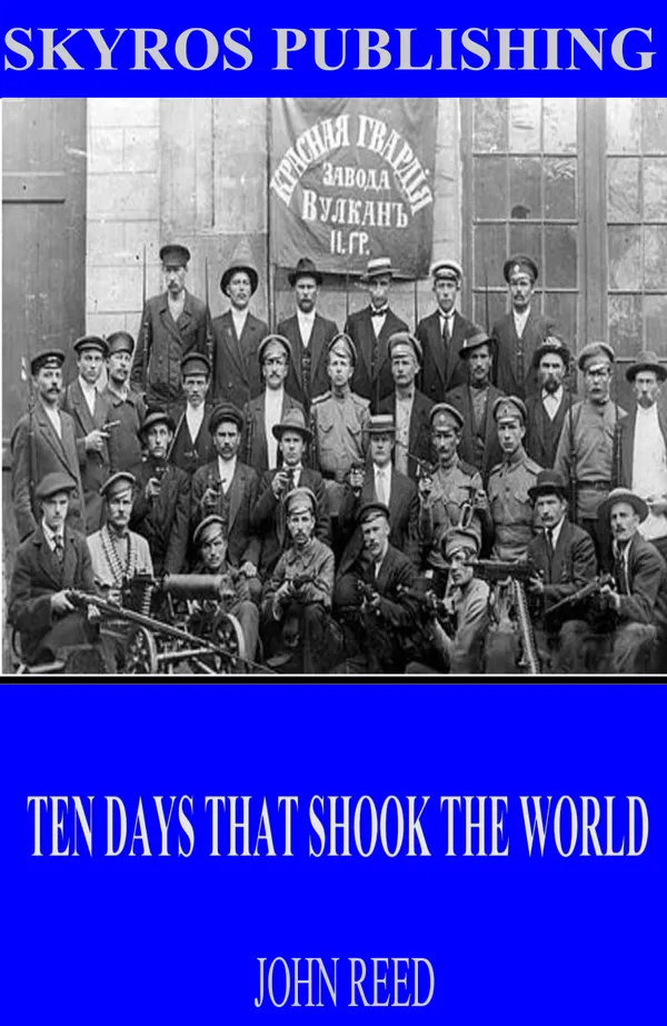 Ten Days That Shook the World