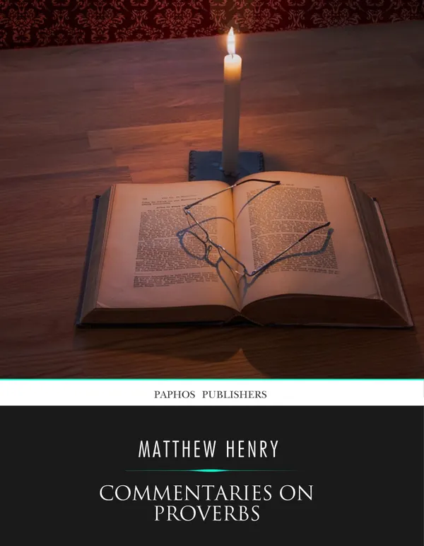 Commentaries on Proverbs