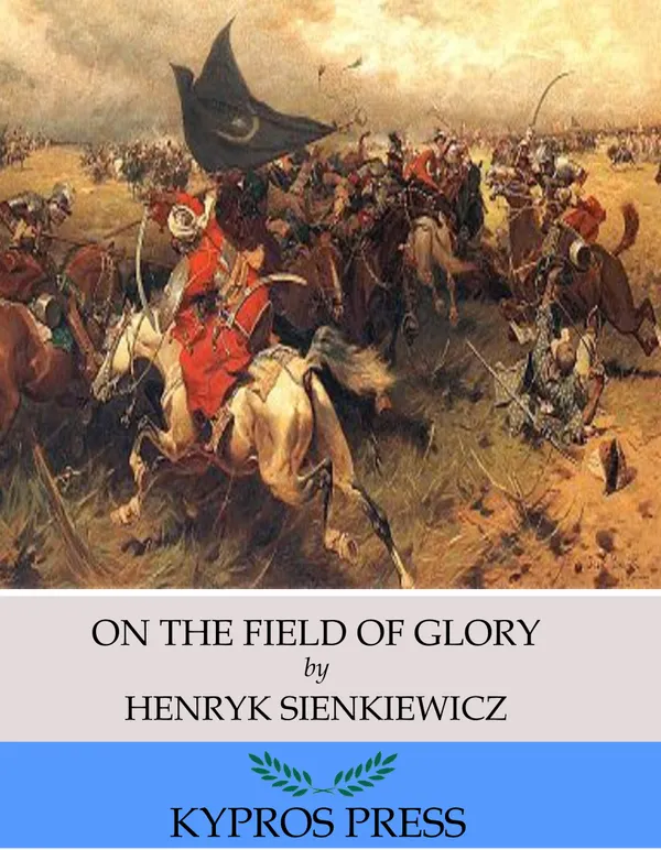 On the Field of Glory