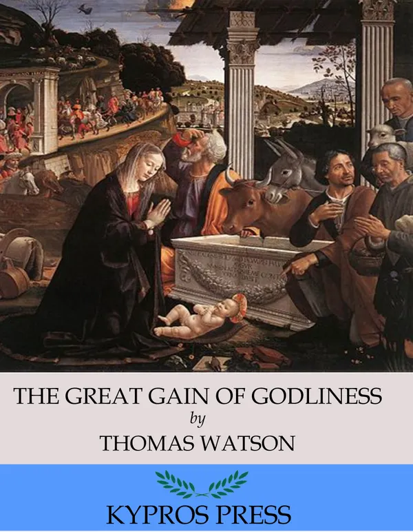 The Great Gain of Godliness