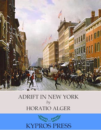 Adrift in New York - Horatio Alger