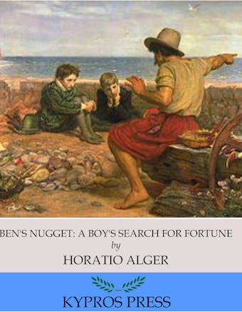 Ben’s Nugget: A Boy’s Search for Fortune - undefined