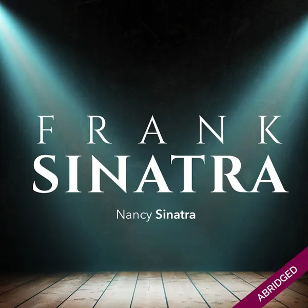 Frank Sinatra : An American Legend