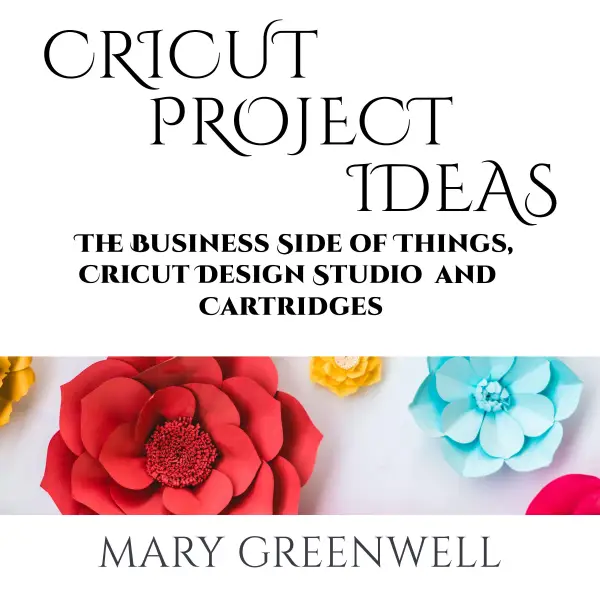 Cricut Projects Ideas : The Business Side of Things, Cricut Design Studio and Cartridges