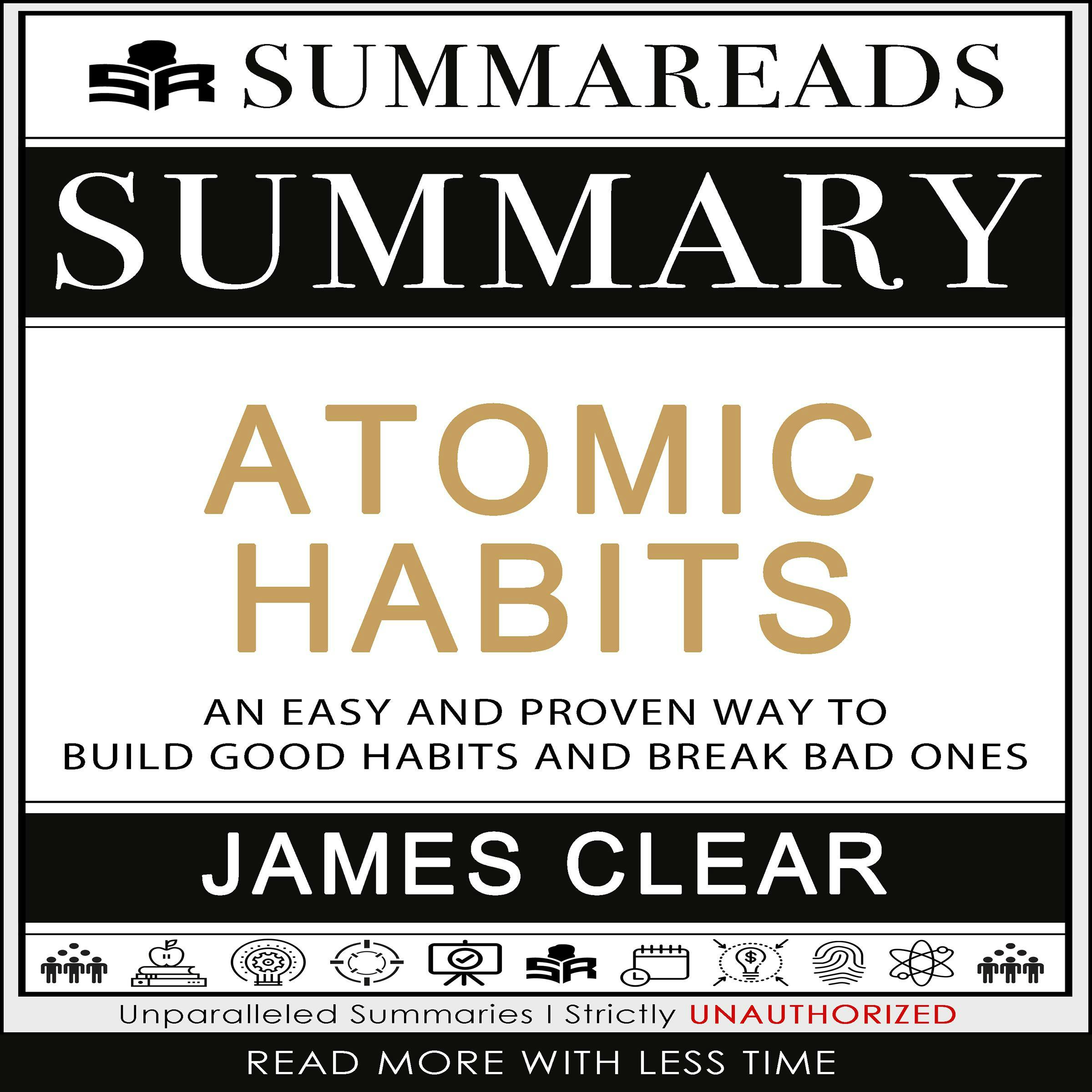 Atomic Habits: The Four Laws You Need to Master to Build Good Habits and  Break Bad Ones [Book Notes] 