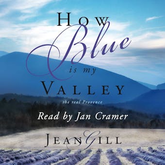 How Blue is My Valley - Jean Gill