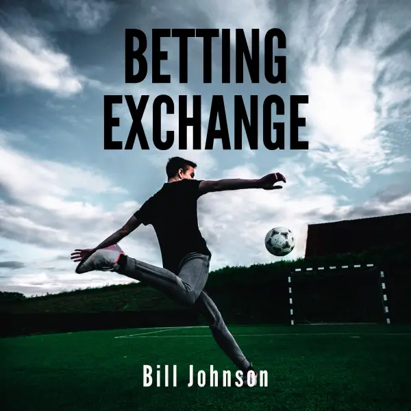 BETTING EXCHANGE Strategies to win with sport bets : 