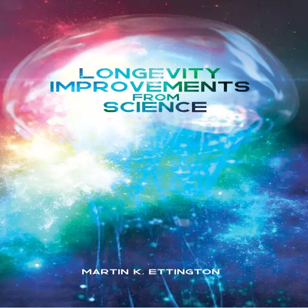 Longevity Improvements From Science : 