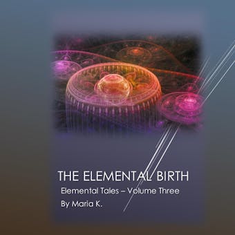 The Elemental Birth - undefined