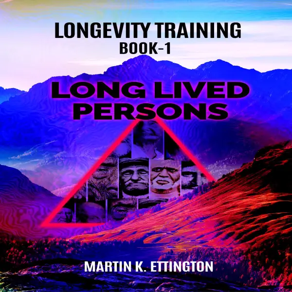Longevity Training Book-1 Long Lived Persons : 