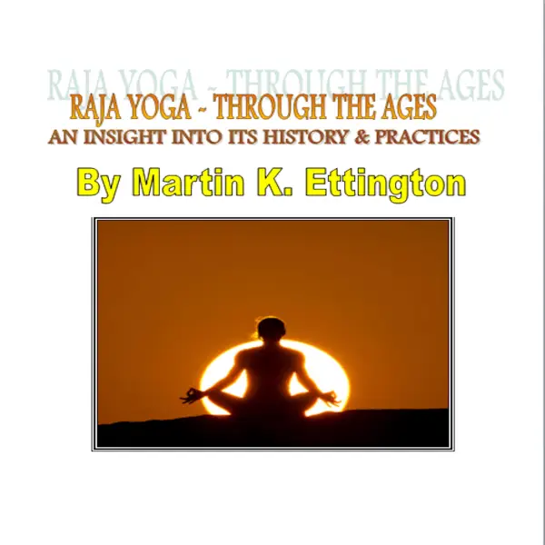 Raja Yoga-Through The Ages : 