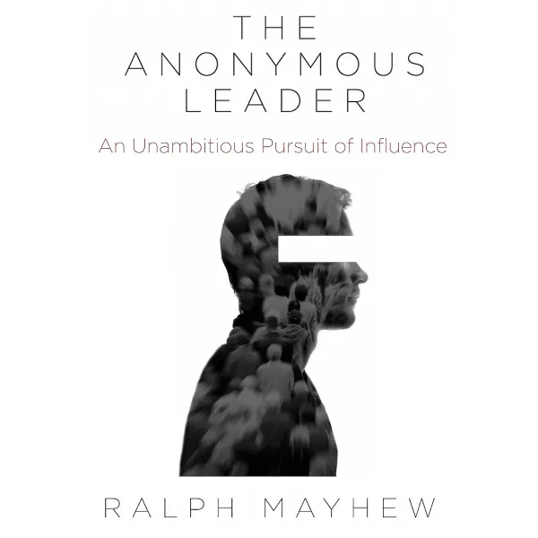 The Anonymous Leader :