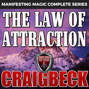 The Law of Attraction: The Secret to Manifesting Magic, Money and Love - undefined