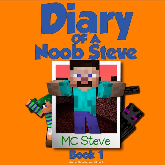  Journal de Steve le Noob 2: Une serie de Minecraft non officiel  (French Edition): 9781519554147: le Noob, Steve: Books
