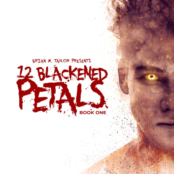 12 Blackened Petals : Book One : 