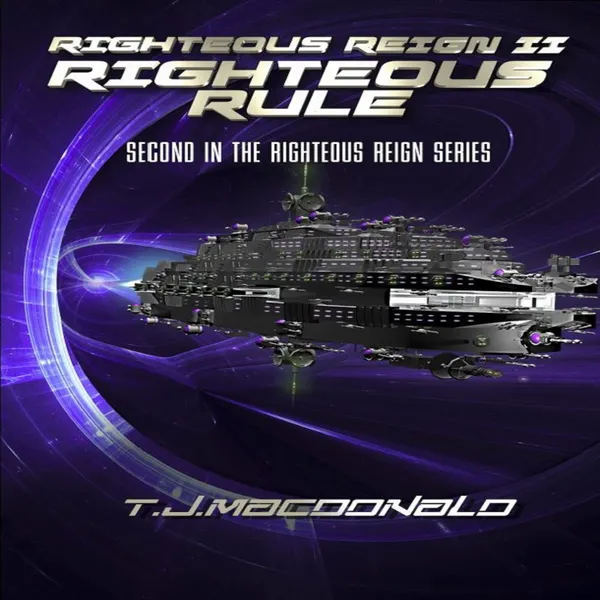 Righteous Reign II - Righteous Rule : 