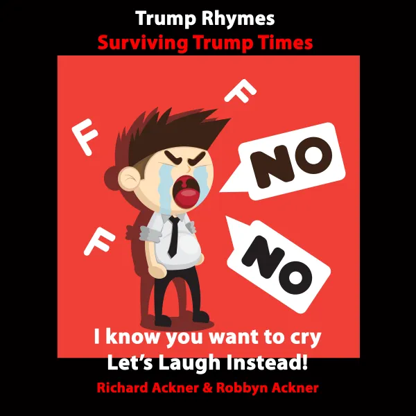Trump Rhymes-Surviving Trump Times : 