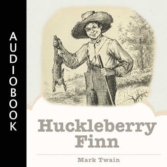 Adventures of Huckleberry Finn - undefined