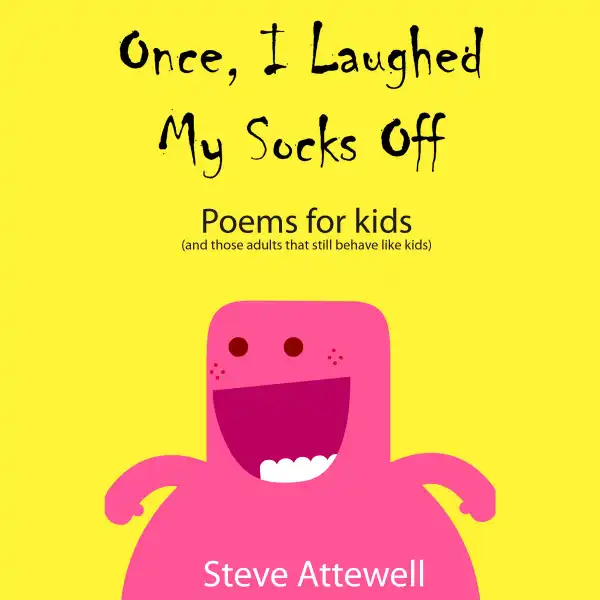 Once, I Laughed My Socks Off : 