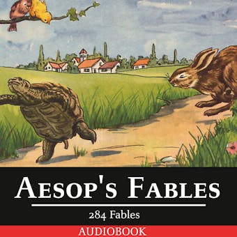 Aesop's Fables - 284 Fables - Aesop