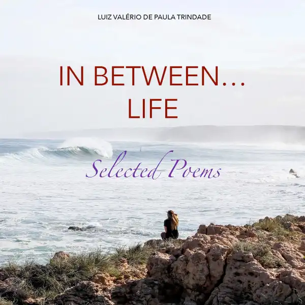 In between... life : Selected Poems
