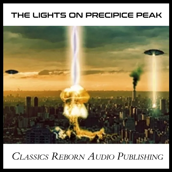 The Lights on Precipice Peak : 