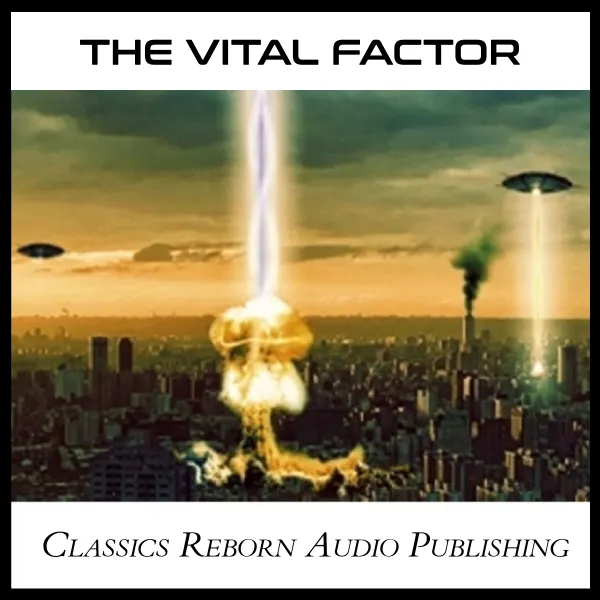 The Vital Factor : 