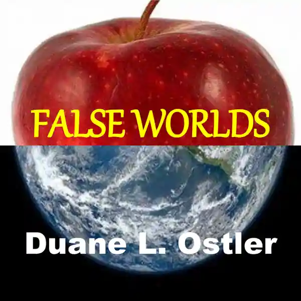 False Worlds : 