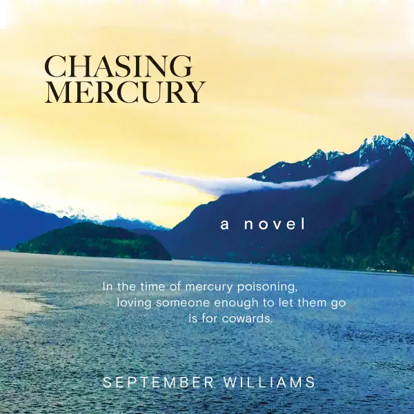 Chasing Mercury : A Novel