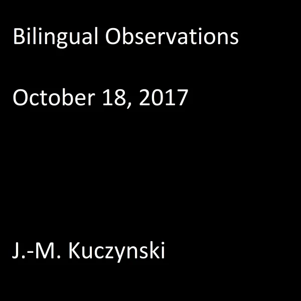 Bilingual Observations: October 18, 2017 : 