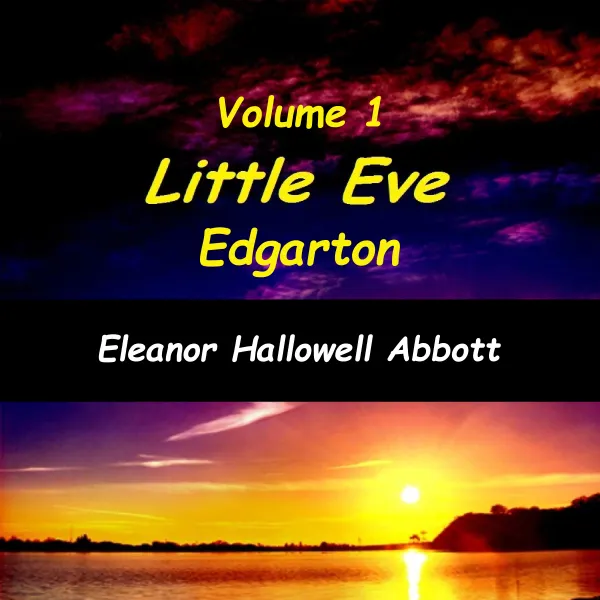 Little Eve Edgarton Volume 1 : 