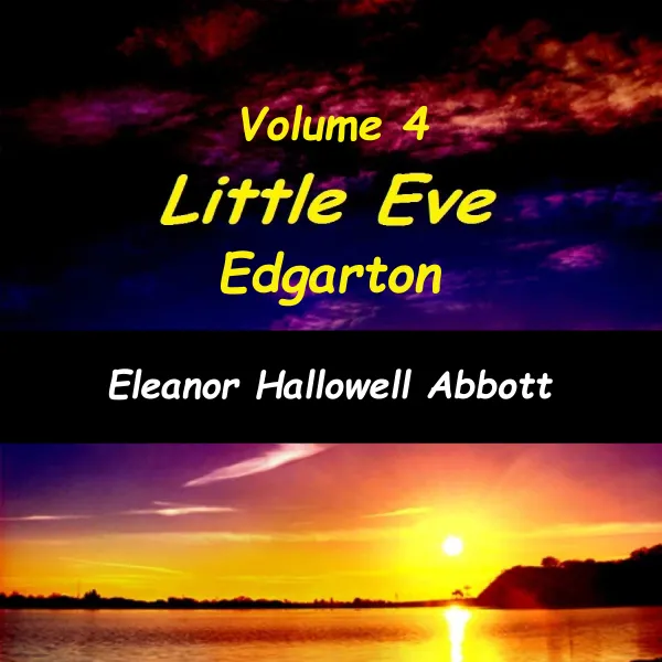 Little Eve Edgarton Volume 4 : 