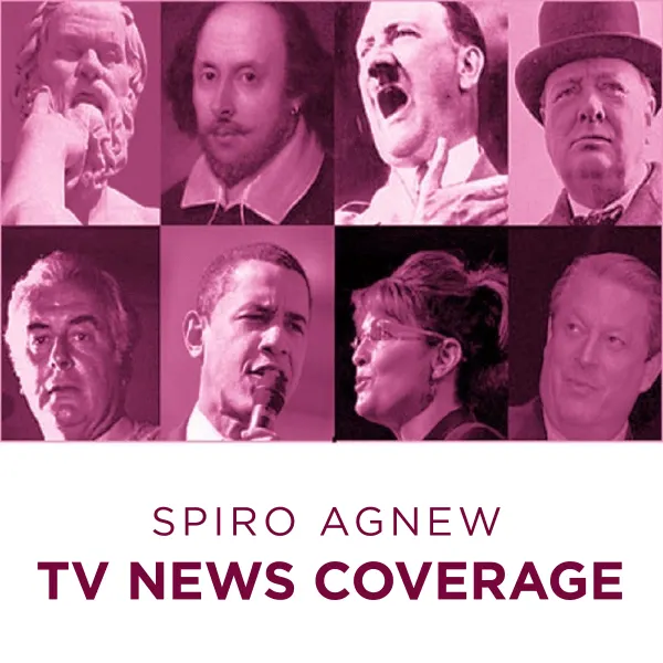 Spiro Agnew Tv News Coverage : 