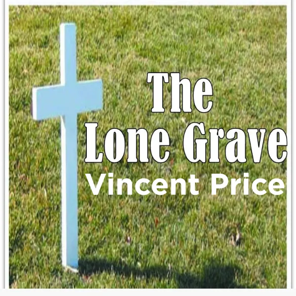The Lone Grave : 