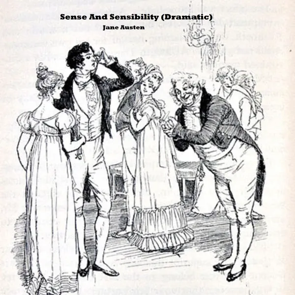 Sense And Sensibility (Dramatic) : 