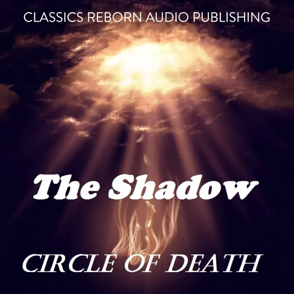 The Shadow :Circle Of Death : 