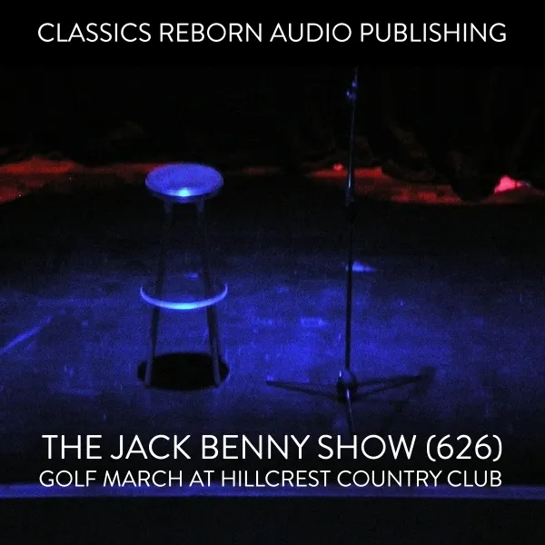 The Jack Benny Show (626) Golf Match at Hillcrest Country Club : 