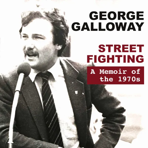 Street Fighting: A Memoir of the 1970s : 