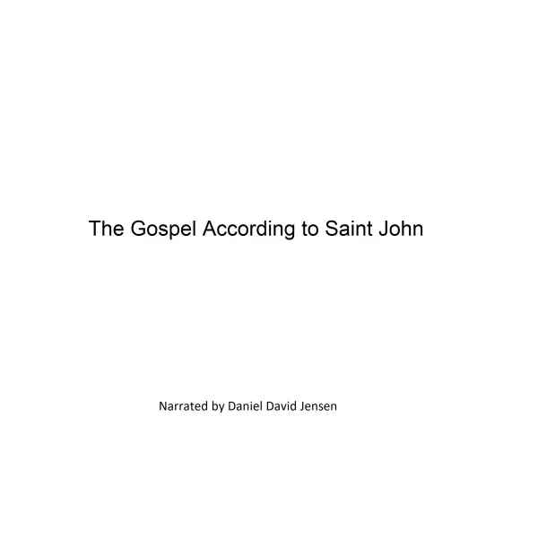 The Gospel According to Saint John