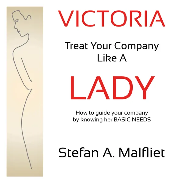 Victoria - Treat Your Company Like A Lady : 